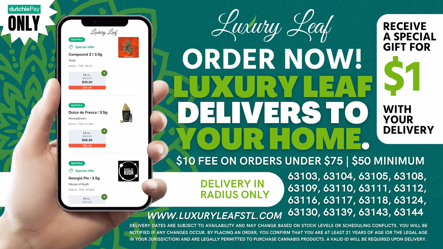 Luxury Leaf delivers to home in just 1$